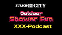 Porn videos: Outdoor Shower Fun andndash XXX-Podcast from Switzerland 